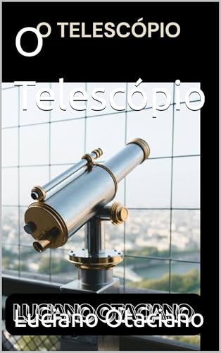 O TELESCÓPIO