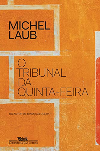 O tribunal da quinta-feira