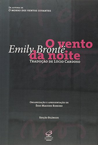 O vento da noite (Edição bilíngue)