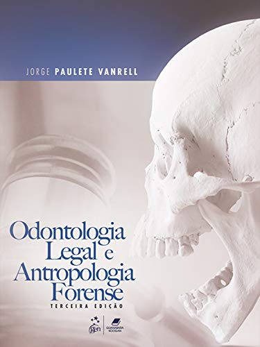 Odontologia Legal e Antropologia Forense