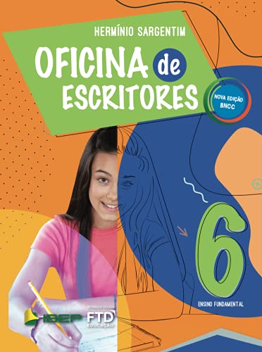 Oficina de Escritores Volume 6: 6º ano