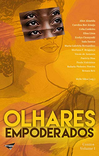 Olhares Empoderados: Volume I