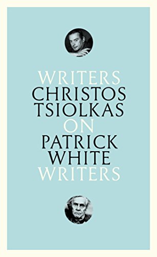 On Patrick White: Writers on Writers (English Edition)