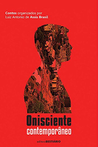 Onisciente contemporâneo: Contos