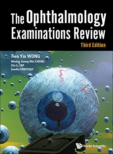 Ophthalmology Examinations Review, The (Third Edition): 3rd Edition (English Edition)