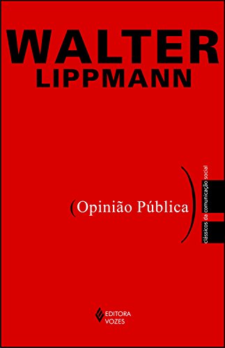 Opinião pública (Clássicos da Comunicação Social)