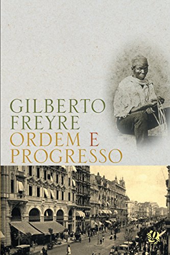 Ordem E Progresso