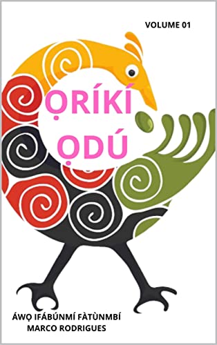 ORIKI ODU: VAOLUME 01