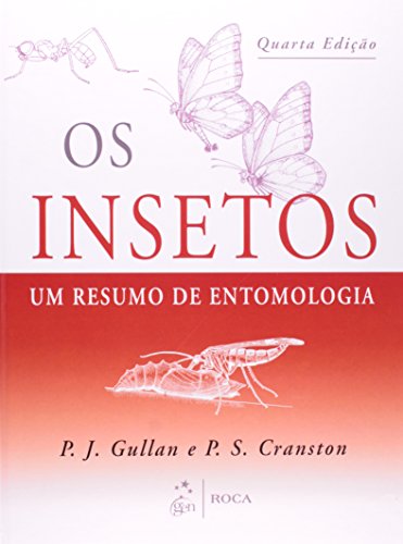 Os Insetos. Um Resumo de Entomologia