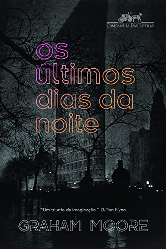 Os últimos dias da noite