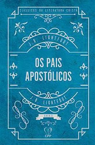 Os pais apostólicos