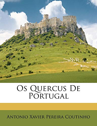 Os Quercus De Portugal