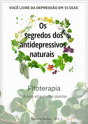 Os Segredos dos Antidepressivos Naturais