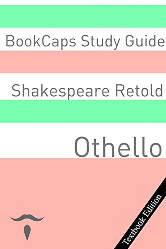 Othello With Side-By-Side Modern English Translation (Shakespeare Side-By-Side Translation Book 2) (English Edition)
