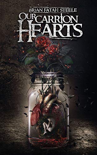 Our Carrion Hearts (English Edition)