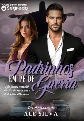 Padrinhos em Pé de Guerra