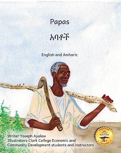 Papas: Leading, Laughing, Loving in English and Amharic (English Edition)