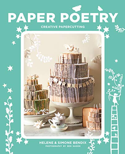 Paper Poetry: Creative papercutting (English Edition)