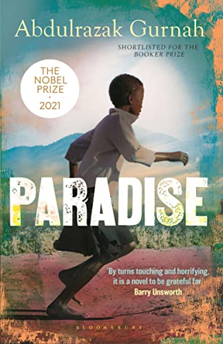 Paradise: A BBC Radio 4 Book at Bedtime, by the winner of the Nobel Prize in Literature 2021 (English Edition)