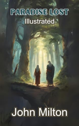 Paradise Lost Illustrated (English Edition)