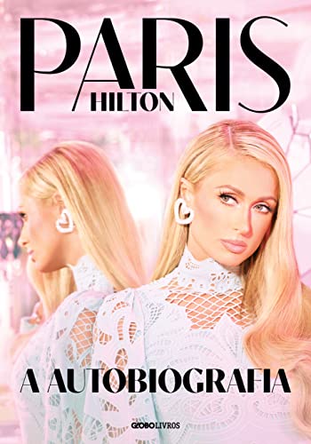 Paris Hilton: A autobiografia