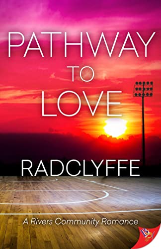 Pathway to Love (A RIVERS COMMUNITY ROMANCE Book 7) (English Edition)