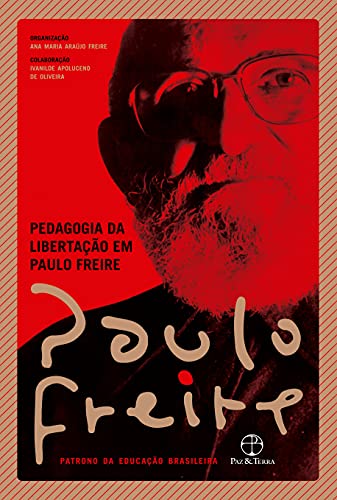 Pedagogia da libertação em Paulo Freire