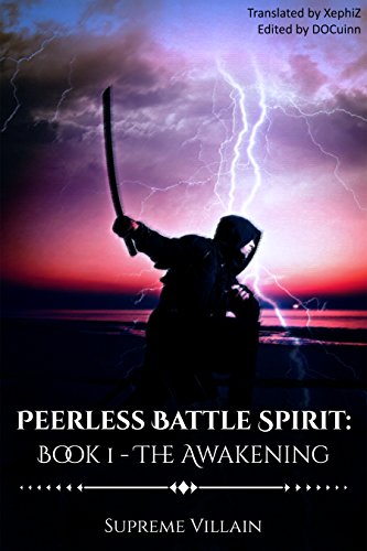 Peerless Battle Spirit: Book 1