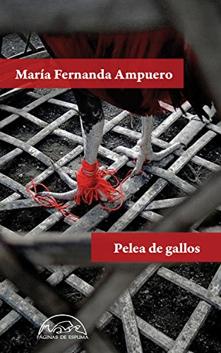 Pelea de gallos (Voces / Literatura nº 255) (Spanish Edition)