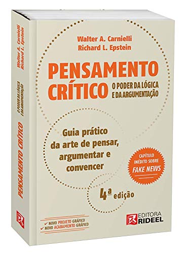 Pensamento Crítico – O Poder Da Lógica E Da Argumentação