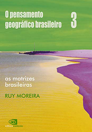 Pensamento geográfico brasileiro