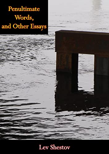 Penultimate Words, and Other Essays (English Edition)