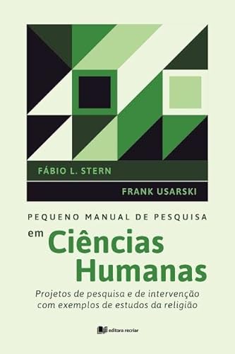 Pequeno manual de pesquisa em Ciencias Humanas