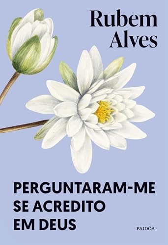 Perguntaram-me se acredito em Deus