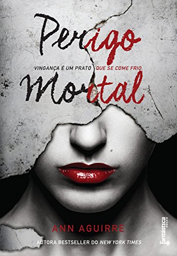 Perigo mortal (Jogos imortais Livro 1)