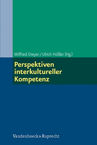 Perspektiven interkultureller Kompetenz (German Edition)