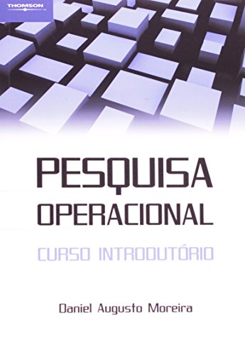 Pesquisa Operacional. Curso Introdutorio