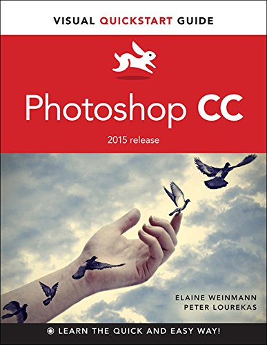 Photoshop CC: Visual QuickStart Guide (2015 release) (English Edition)