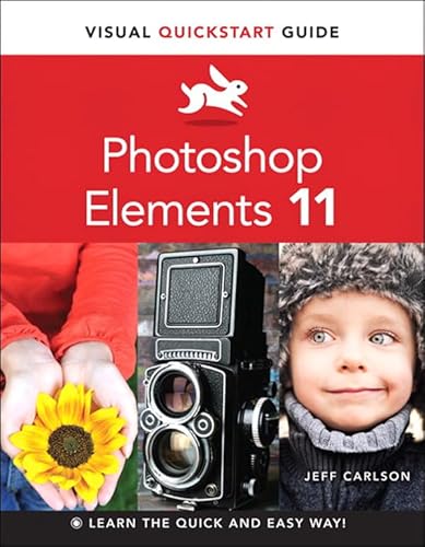 Photoshop Elements 11: Visual QuickStart Guide (English Edition)
