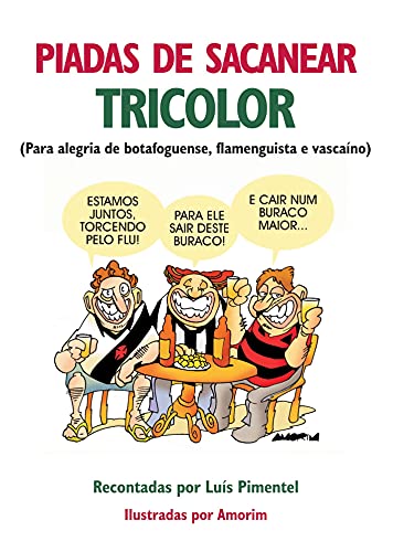 Piadas de Sacanear Tricolor