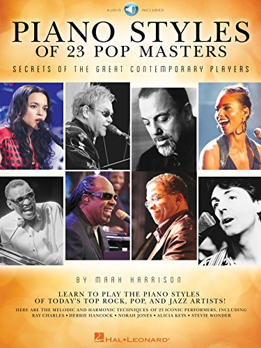 Piano Styles of 23 Pop Masters: Secrets of the Great Contemporary Players (English Edition)