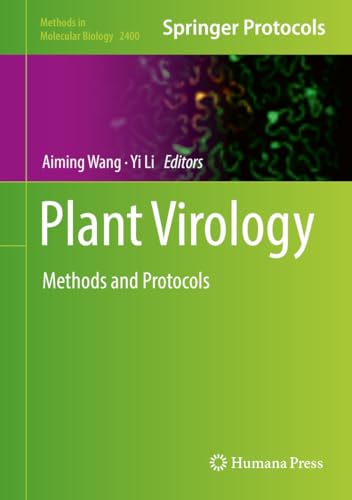 Plant Virology: Methods and Protocols (Methods in Molecular Biology Book 2400) (English Edition)
