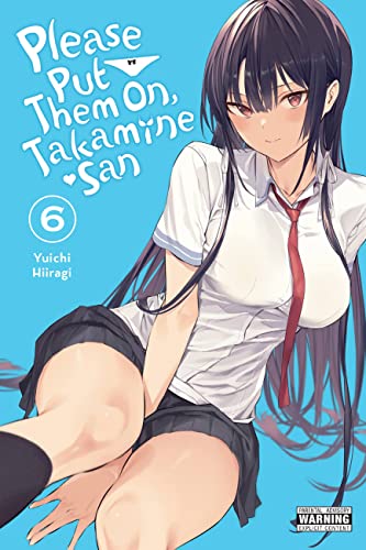 Please Put Them On, Takamine-san, Vol. 6 (English Edition)