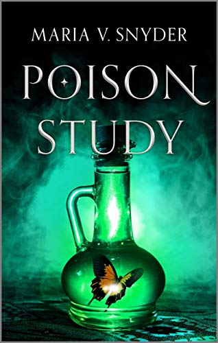 Poison Study (The Chronicles of Ixia Book 1) (English Edition)