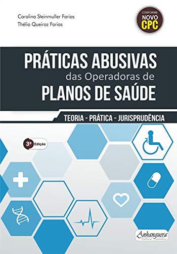 Práticas Abusivas das Operadoras de Planos de Saúde