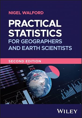 Practical Statistics for Geographers and Earth Scientists (English Edition)
