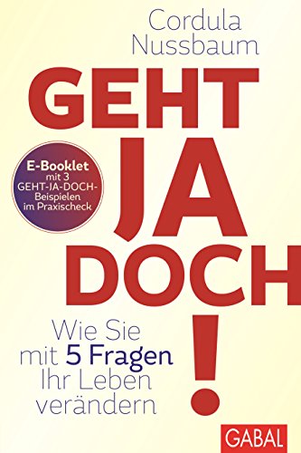 Praxis-Check Geht ja doch!: E-Booklet mit 3 Geht-ja-doch-Beispielen (Dein Leben) (German Edition)