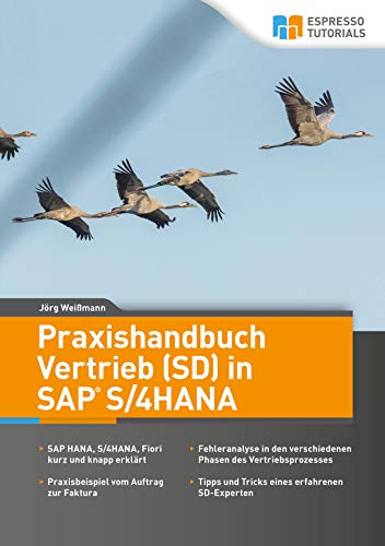 Praxishandbuch Vertrieb (SD) in SAP S/4HANA (German Edition)