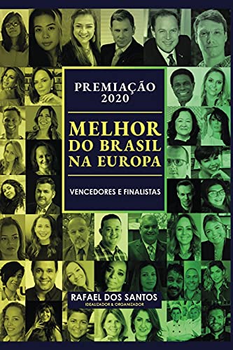 Premiação Melhor do Brasil na Europa 2020: Vencedores e Finalistas: 1
