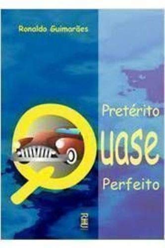 Preterito Quase Perfeito